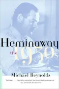 Hemingway: The 1930's
