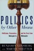 Politics by Other Means
