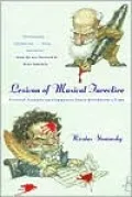 Lexicon of Musical Invective: Critical Assaults on Composers since Beethoven's Time