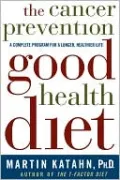The Cancer Prevention Good Health Diet