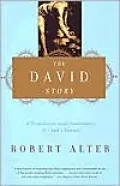 The David Story: A Translation with Commentary of One and Two Samuel