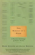Making of a Poem: A Norton Anthology of Poetic Forms