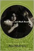 Dark Horses and Black Beauties: Animals, Women, and Passion