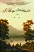 I, Roger Williams: A Fragment of Autobiography