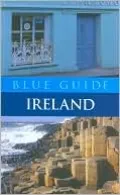 Blue Guide: Ireland