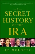 Secret History of the Ira