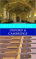 Oxford and Cambridge (Blue Guide Series)