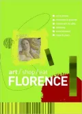 Florence (Art/Shop/Eat Series)