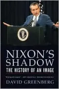 Nixon's Shadow: The History of an Image