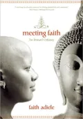 Meeting Faith: An Inward Odyssey