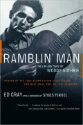 Ramblin' Man: The Life and Times of Woody Guthrie