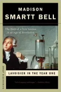 Lavoisier in the Year One: The Birth of a New Science in an Age of Revolution (Great Discoveries Series)