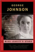 Miss Leavitt's Stars: The Untold Story of the Woman Who Discovered How to Measure the Universe (Great Discoveries Series)
