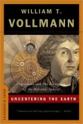 Uncentering the Earth: Copernicus and The Revolutions of the Heavenly Spheres (Great Discoveries Series)