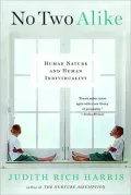 No Two Alike: Human Nature and Human Individuality