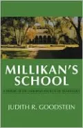 Millikan's School: A History of the California Institute of Technology