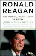 Ronald Reagan: Fate, Freedom and the Making of History