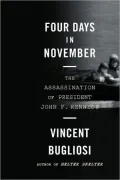 Four Days in November: The Assassination of President John F. Kennedy