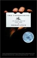 The Undertaking: Life Studies from the Dismal Trade