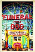 Funeral for a Dog