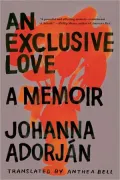 An Exclusive Love: A Memoir