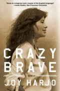 Crazy Brave: A Memoir