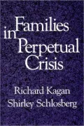 Families in Perpetual Crisis