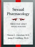 Sexual Pharmacology: Drugs That Affect Sexual Function