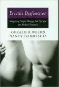 Erectile Dysfunction: Integrating Couple Therapy, Sex Therapy and Medical Treatment