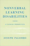 Nonverbal Learning Disabilities: A Clinical Perspective