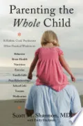 Parenting the Whole Child
