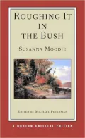 Roughing It in the Bush (Norton Critical Edition)