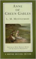Anne of Green Gables (Norton Critical Edition)