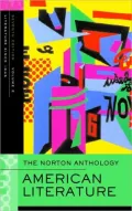 The Norton Anthology of American Literature: Volume E: 1945 to the Present