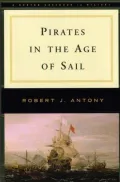 Pirates in the Age of Sail (The Norton Casebooks in History)