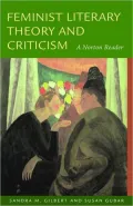 Feminist Literary Theory and Criticism: A Norton Reader