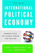 International Political Economy: Perspectives on Global Power and Wealth