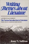 Writing Themes about Literature: A Guide to Accompany the Norton Introduction to Literature