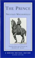 The Prince: A Revised Translation, Backgrounds, Interpretations, Marginalia