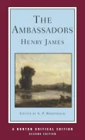 The Ambassadors: A Norton Critical Edition