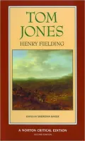 Tom Jones: A Norton Critical Edition