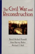 The Civil War and Reconstruction