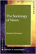 The Sociology of News