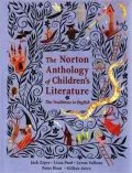 The Norton Anthology of Children's Literature: The Traditions in English, College Textbook Edition