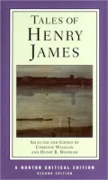 Tales of Henry James (Norton Critical Edition Series)