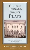 George Bernard Shaw's Plays: Mrs. Warren's Profession, Pygmalion, Man and Superman, Major Barbara: Contexts and Criticism