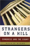 Strangers on a Hill: Congress and the Court