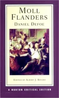 Moll Flanders: An Authoritative Text, Contexts, Criticism