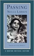 Passing (Norton Critical Edition)