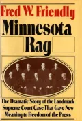 Minnesota Rag: The Scandal Sheet That Shaped the Constitution